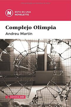 Complejo Olimpia (novelette) (in Spanish)