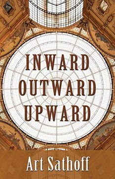 portada Inward Outward Upward (en Inglés)