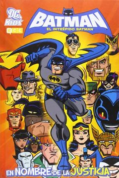 portada El Intrépido Batman: En Nombre de la Justicia