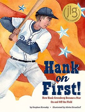 portada Hank on First! How Hank Greenberg Became a Star on and off the Field 