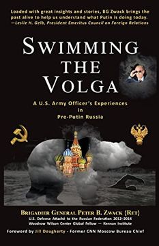 portada Swimming the Volga: A U. Sw Army Officer'S Experiences in Pre-Putin Russia (in English)