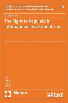 portada The Right to Regulate in International Investment Law (en Inglés)