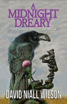 portada A Midnight Dreary: The Dechance Chronicles Volume Five (en Inglés)