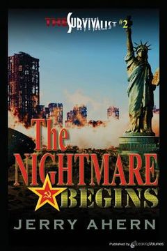 portada The Nightmare Begins: The Survivalist (in English)