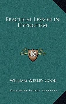 portada practical lesson in hypnotism (en Inglés)