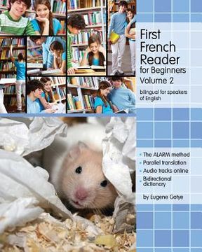 portada First French Reader for Beginners: Bilingual for Speakers of English (en Francés)