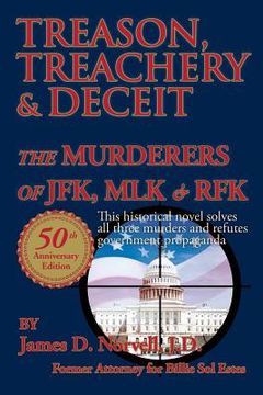 portada Treason, Treachery & Deceit: The Murderers of JFK, MLK, & RFK (en Inglés)