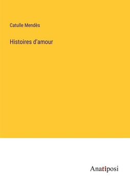portada Histoires D'amour (en Francés)