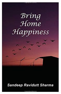 portada Bring Home Happiness: Motivational Quotes and Thoughts for you 