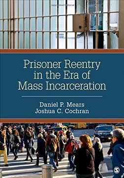portada Prisoner Reentry in the Era of Mass Incarceration