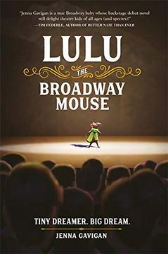 portada Lulu the Broadway Mouse (The Broadway Mouse Series) (en Inglés)