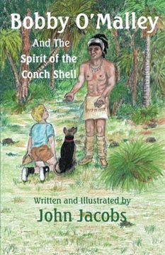 portada Bobby O'malley: And the Spirit of the Conch Shell (in English)