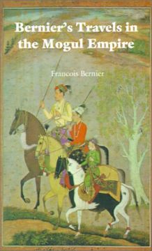 bernier's travels in the mogul empire (en Inglés)