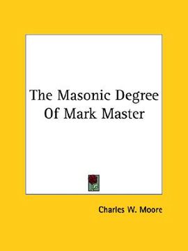portada the masonic degree of mark master