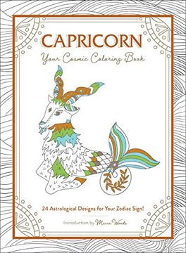 portada Capricorn: Your Cosmic Coloring Book: 24 Astrological Designs for Your Zodiac Sign! 