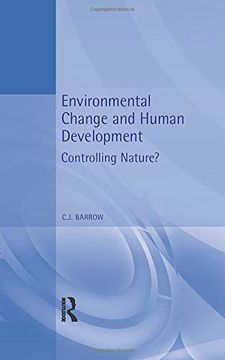 portada Environmental Change and Human Development: Controlling Nature? 