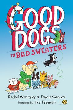 portada Good Dogs in Bad Sweaters (en Inglés)