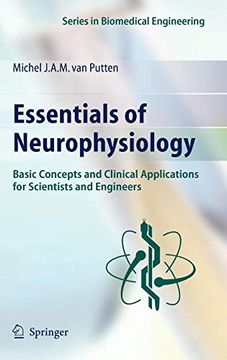 portada Essentials of Neurophysiology: Basic Concepts and Clinical Applications for Scientists and Engineers (Series in Biomedical Engineering) (in English)