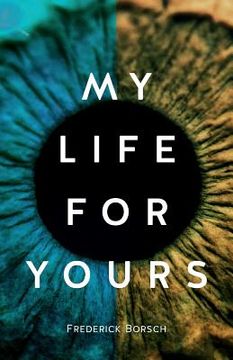 portada My Life for Yours (en Inglés)