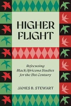 portada Higher Flight: Refocusing Black (en Inglés)