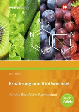 portada Ernährung und Stoffwechsel für das Berufliche Gymnasium. Schülerband (in German)