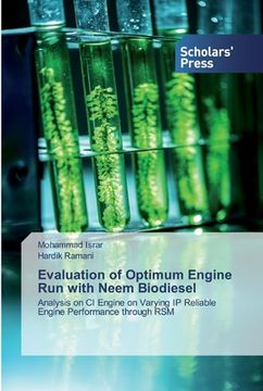 portada Evaluation of Optimum Engine Run with Neem Biodiesel (en Inglés)