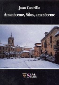 portada Amanéceme, Silos, Amanéceme (Fugger Poesia) (in Spanish)