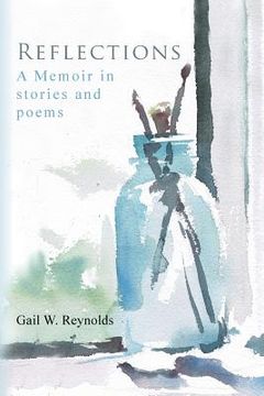 portada Reflections: A Memoir in stories and poems (en Inglés)