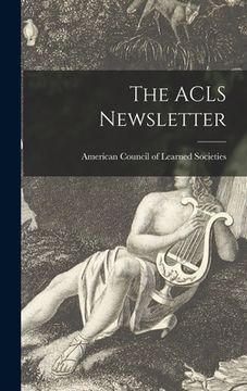 portada The ACLS Newsletter (en Inglés)