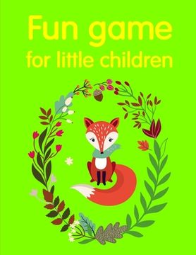 portada fun game for little children: Mind Relaxation Everyday Tools from Pets and Wildlife Images for Adults to Relief Stress, ages 7-9 (in English)
