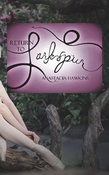 portada Return to Larkspur (en Inglés)