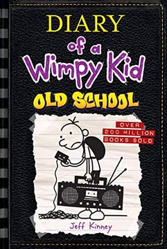 portada Old School (Diary of a Wimpy kid #10) 