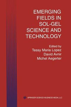 portada Emerging Fields in Sol-Gel Science and Technology (en Inglés)