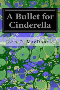 portada A Bullet for Cinderella (en Inglés)