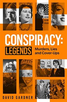 portada Conspiracy: Legends: Murders, Lies and Cover-Ups (en Inglés)