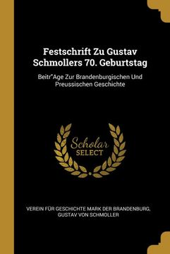 portada Festschrift zu Gustav Schmollers 70. Geburtstag 