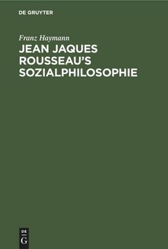 portada Jean Jaques Rousseau¿ S Sozialphilosophie (in German)