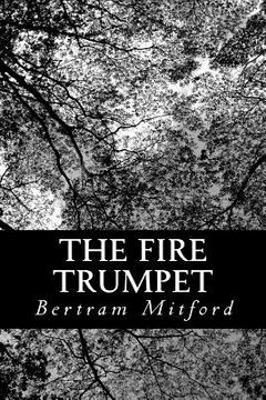 portada The Fire Trumpet: A Romance of the Cape Frontier (en Inglés)