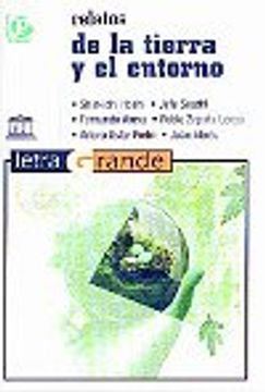 portada Relatos de la tierra y el entorno (Letra grande) (in Spanish)