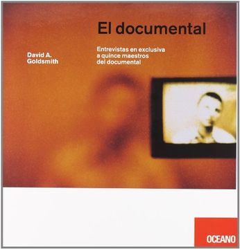 portada Documental, el: Entrevistas en Exclusiva a Quince de los Mejores Documentalistas (Cine)