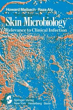 portada Skin Microbiology: Relevance to Clinical Infection (en Inglés)