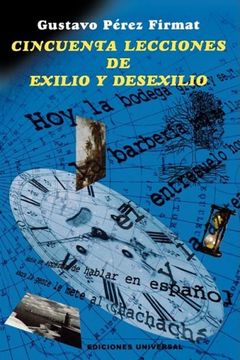portada Cincuenta Lecciones de Exilio y Desexilio (in Spanish)