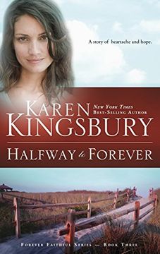 portada Halfway to Forever: 3 (Forever Faithful Series) (en Inglés)