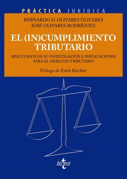 portada El (In)Cumplimiento Tributario: Resultados de su Investigacion e Implicaciones Para el Derecho Tributario