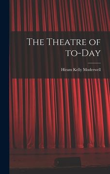 portada The Theatre of To-day (en Inglés)