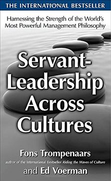 portada Servant-Leadership Across Cultures: Harnessing the Strengths of the World's Most Powerful Management Philosophy (en Inglés)