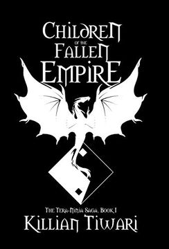 portada Children of the Fallen Empire: The Tera-Ninja Saga, Book i (en Inglés)