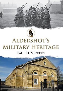portada Aldershot's Military Heritage (en Inglés)
