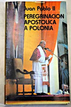 portada Peregrinación apostólica a Polonia