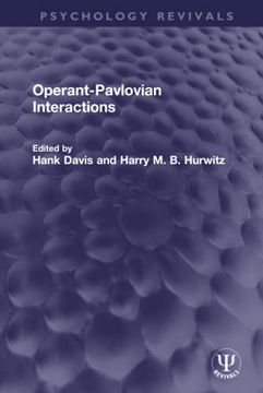 portada Operant-Pavlovian Interactions (Psychology Revivals) (en Inglés)